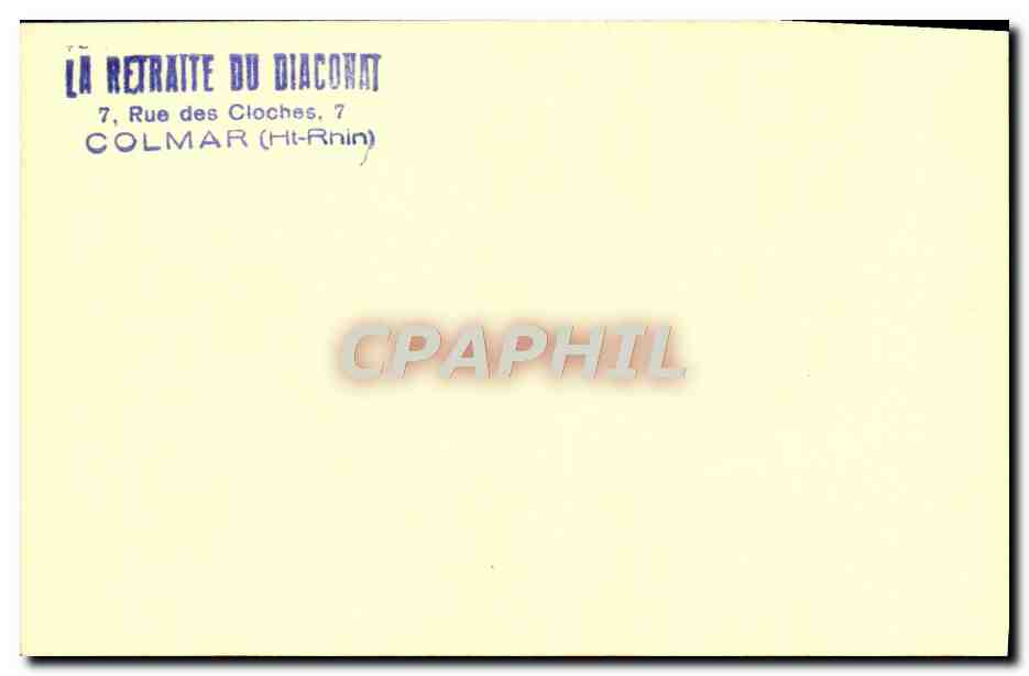 La Retraite du Diaconit — Colmar (Haut-Rhin) — CPAPHIL — Rückseite