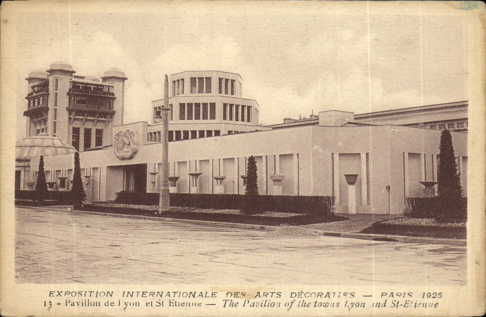 CPA Exposition Internationale des Arts Decoratifs Paris 1925 Pavillon de Lyon et St Etienne 