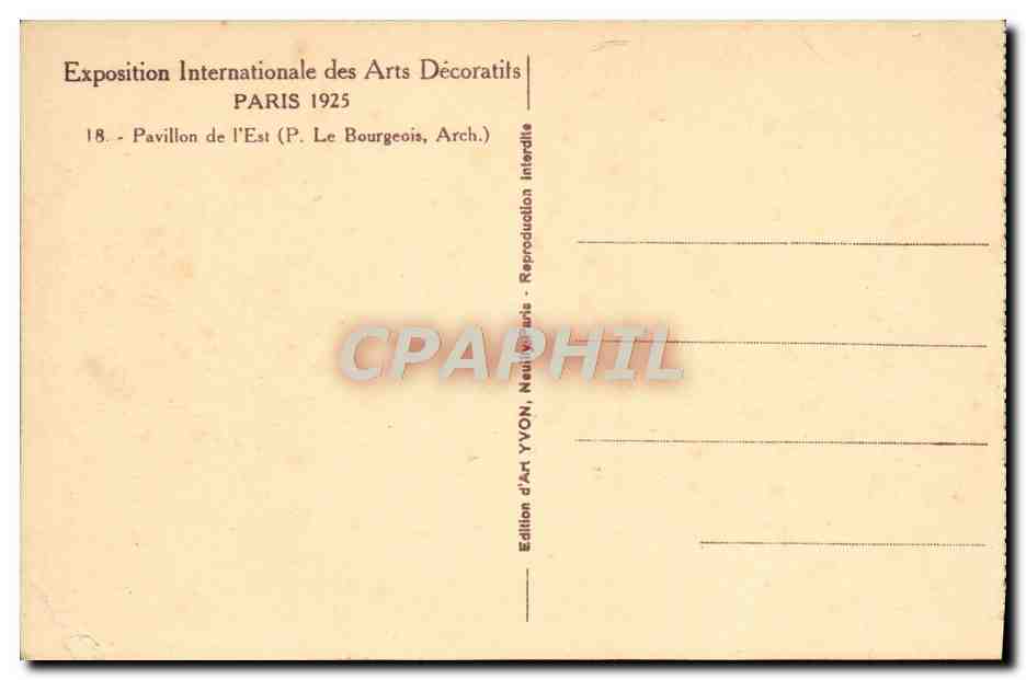 CPA Exposition Internationale Des Arts Decoratits Paris Pavillon de l'est — Rückseite