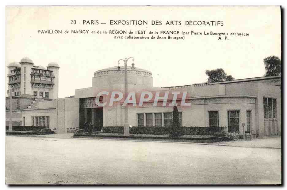 CPA Paris Exposition Des Arts Decoratifs Pavillon De Nancy et de la region de l'Est de la France 