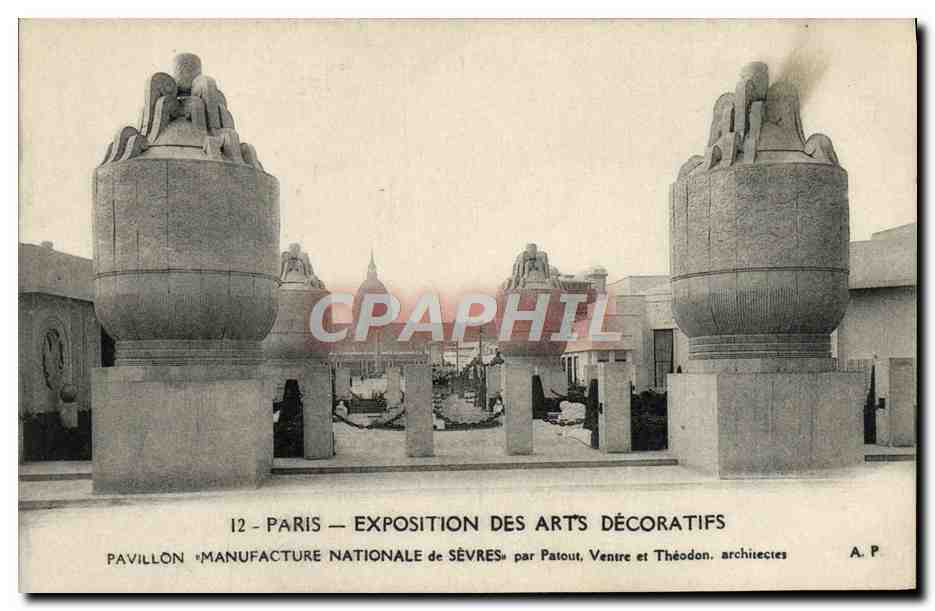 CPA Paris Exposition Des Arts Decoratifs Pavillon Manufacture Nationale de Sevres