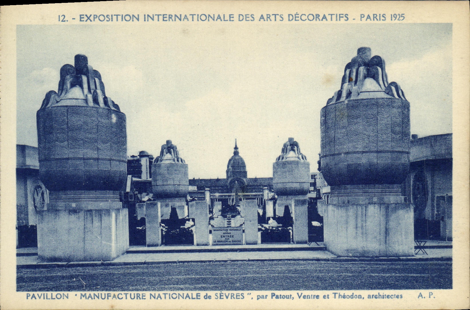 Exposition Internationale des Arts Décoratifs - Paris 1925 — Pavillon 'Manufacture Nationale de Sèvres' — par Patout, Ventre et Théodon, architectes