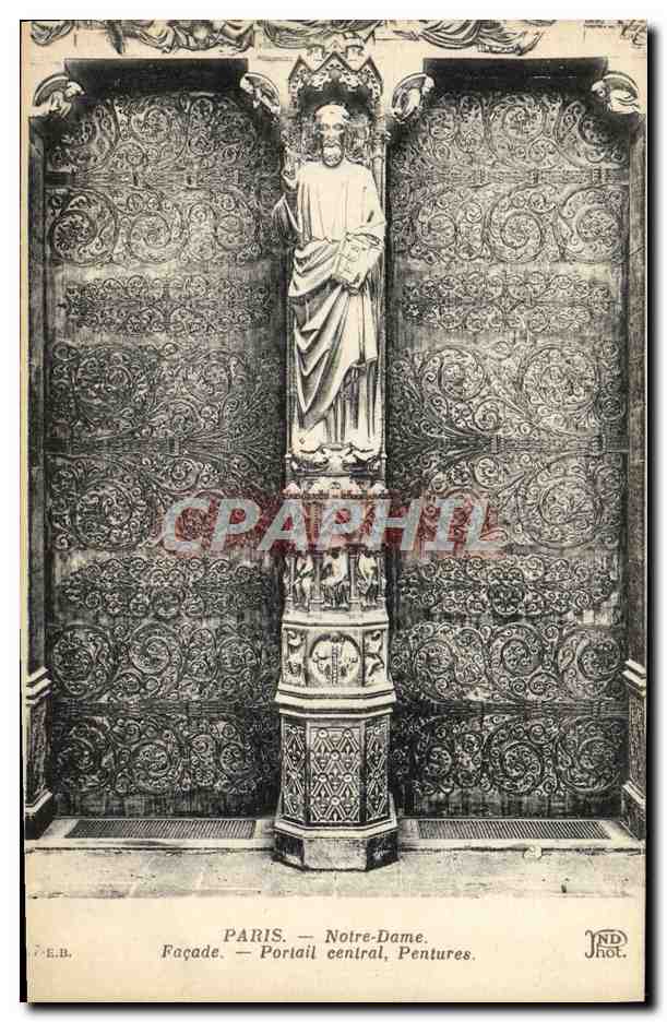 CPA Paris Notre Dame Facade Portail central Pentures
