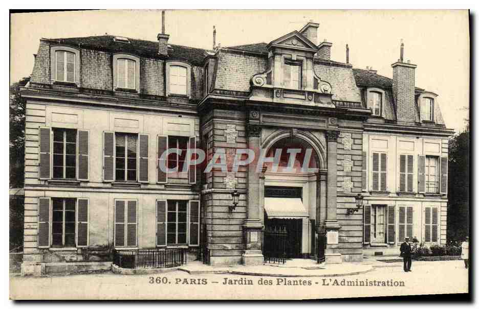 CPA Paris Jardin des Plantes L'Administration
