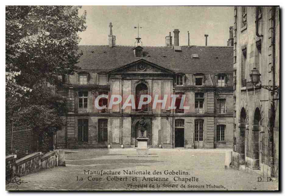 CPA Paris Manufacture nationale des Gobelins La cour colbert et Ancienne chapelle 