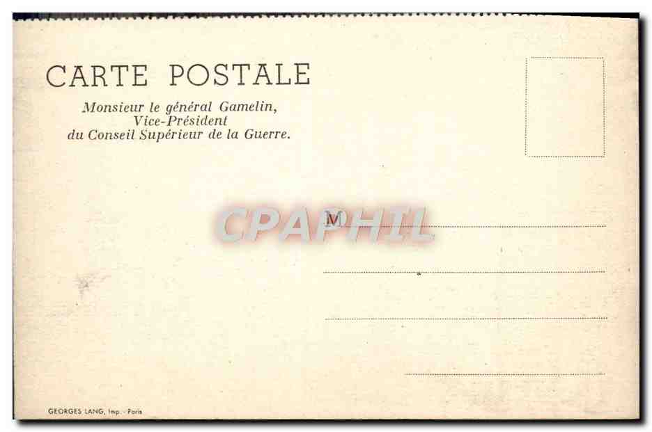 CPM Militaria Le general Gamelin Vice President du Conseil superieur de la guerre — Rückseite