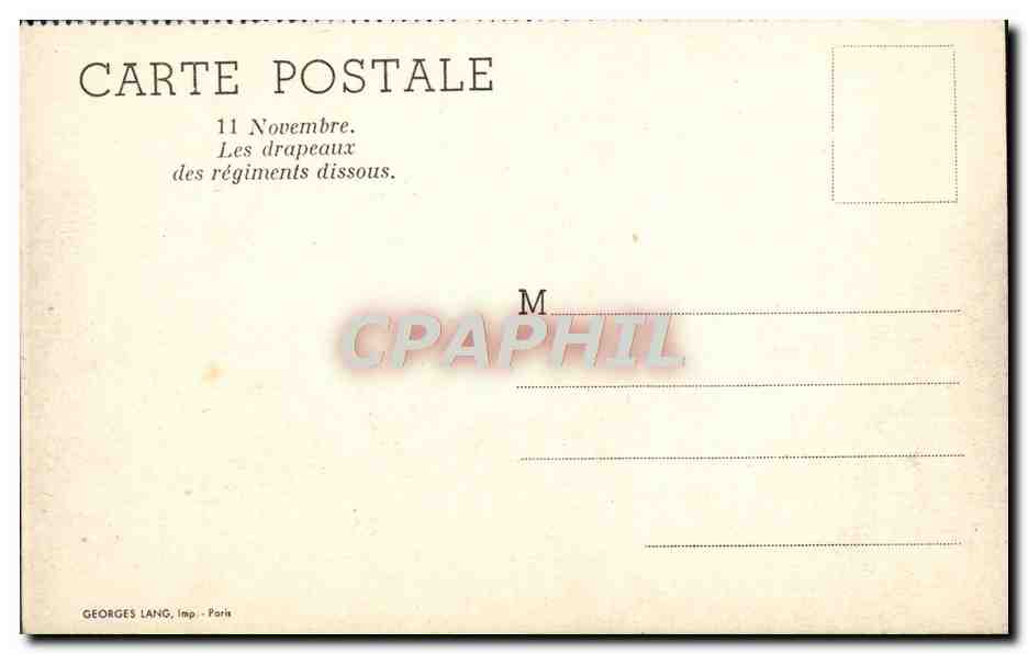CPM Militaria 11 novembre Les drapeaux des regiment dissous  — Rückseite