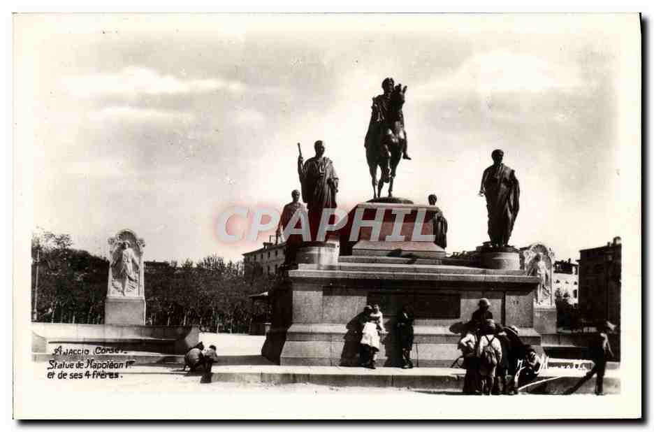 CPA Ajaccio Statue de Napoleon 1er et de ses 4 freres 