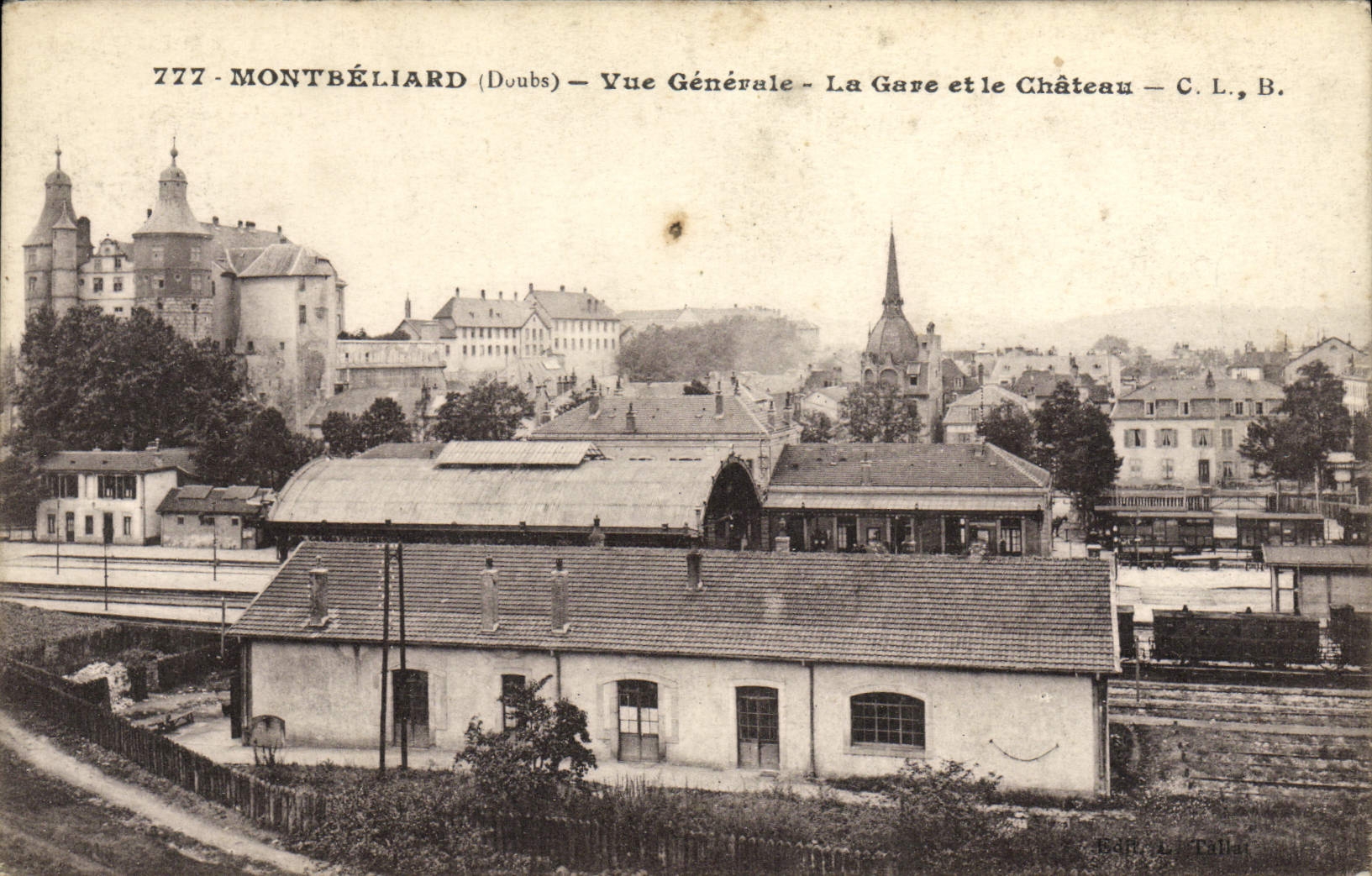 Montbéliard (Doubs) — Vue Générale — La Gare et le Château — C.L., B.