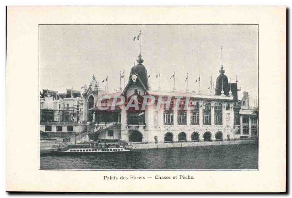 Palais des Forêts — Chasse et Pêche — CPAPHIL