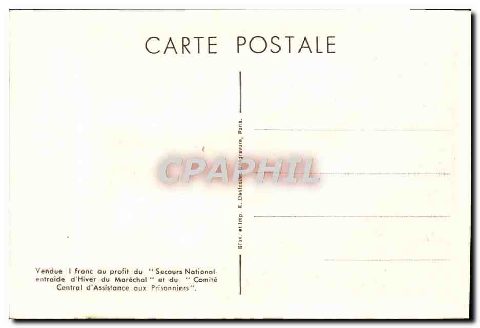 CPA Je hais les mensoges qui vous ont fait tant de mal Petain — Rückseite