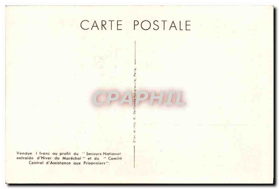 CPA Je fais a la Fance le don de ma personne Petain — Rückseite
