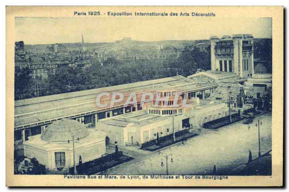 CPA Paris Exposition Internationale des Arts Decoratifs Pavillons Sue et Mare de Lyon de Mulhouse et Tour de Bourgogne 