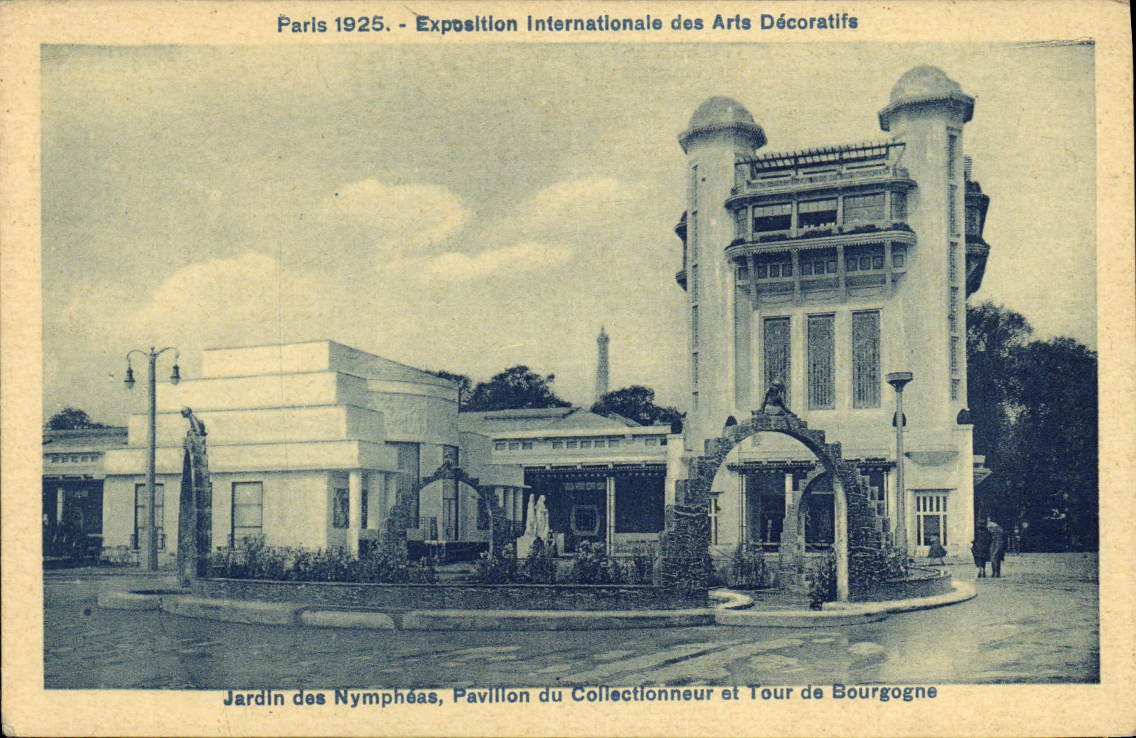 Paris 1925 — Exposition Internationale des Arts Décoratifs — Jardin des Nymphéas, Pavillon du Collectionneur et Tour de Bourgogne