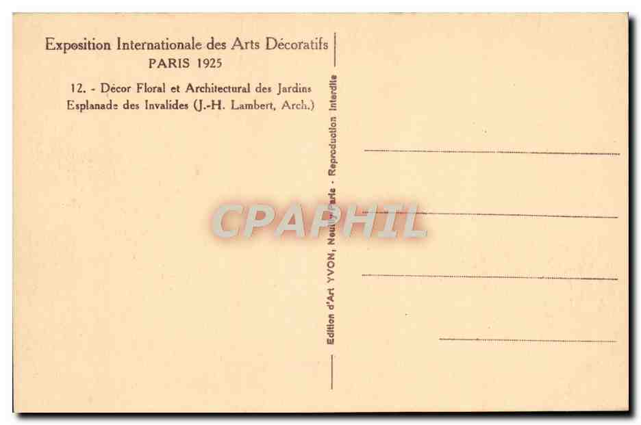Florale en architecturale versiering van de Tuinen — Internationale Tentoonstelling van Decoratieve Kunsten — Parijs 1925 — Editeurs d'Art YVON, Parijs — Achterkant
