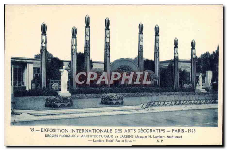 Exposition Internationale des Arts Décoratifs — Paris 1925 — Décors floraux et architecturaux de Jardins (Jacques H. Lambert, Architecte)