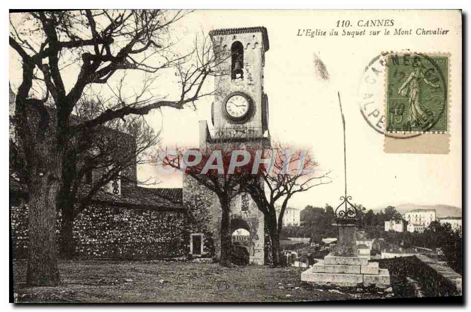 CPA Cannes L'Eglise du Suquet sur le Mont Chevalier