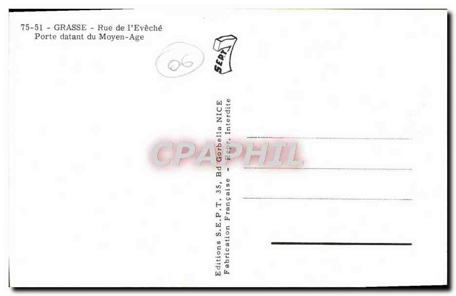 Grasse - Rue de l'Evêché — Porte datant du Moyen-Âge — Éditions S.E.P.T. 35, Bd Gorbella, Nice — Rückseite