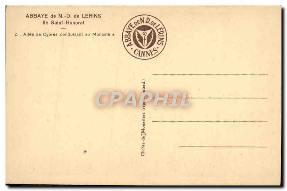 CPA Abbaye de N D de Lerins lle St Honorat Allee de cypres conduisant au monastere — Verso