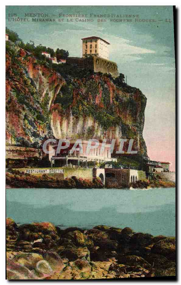 CPA Menton Le Pont St Louis Frontiere Franco italienne L'Hotel Miramar et le casino des rochers rouges