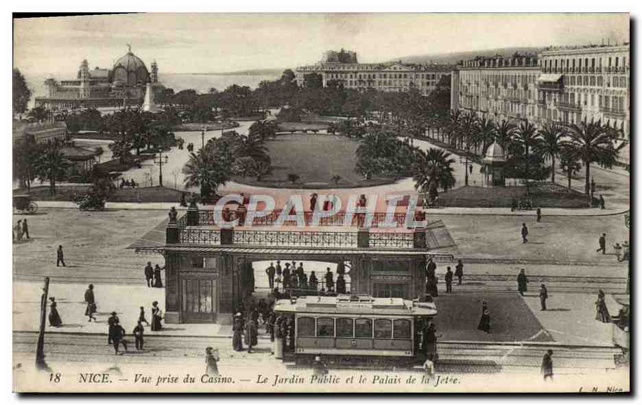 CPA Nice Vue prise du Casino Le Jardin Public et le Palais de la Jetee Tramway