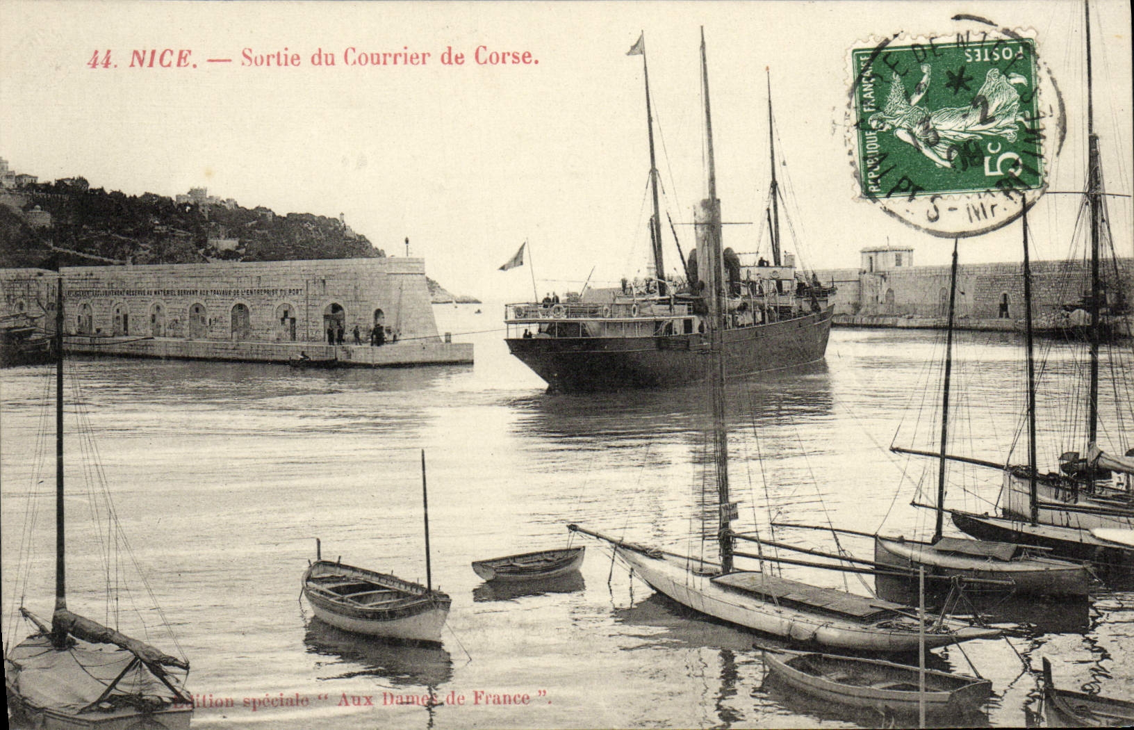 Nice — Sortie du Courrier de Corse — Édition spéciale 'Aux Dames de France'