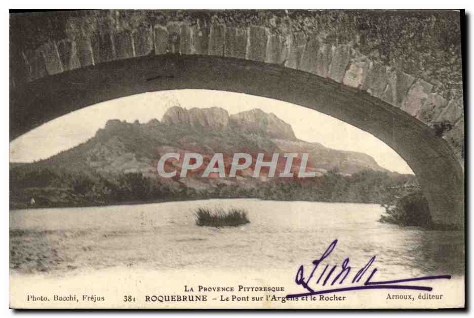 CPA Roquebrune Le Pont Sur l'Argens et le Rocher
