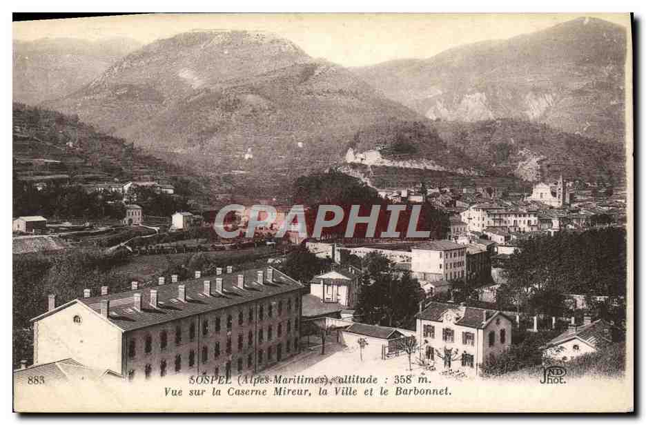 Sospel (Alpes-Maritimes) — Vue sur la Caserne Mireur, la Ville et le Barbonnel — Phot. Neurbin & Cie