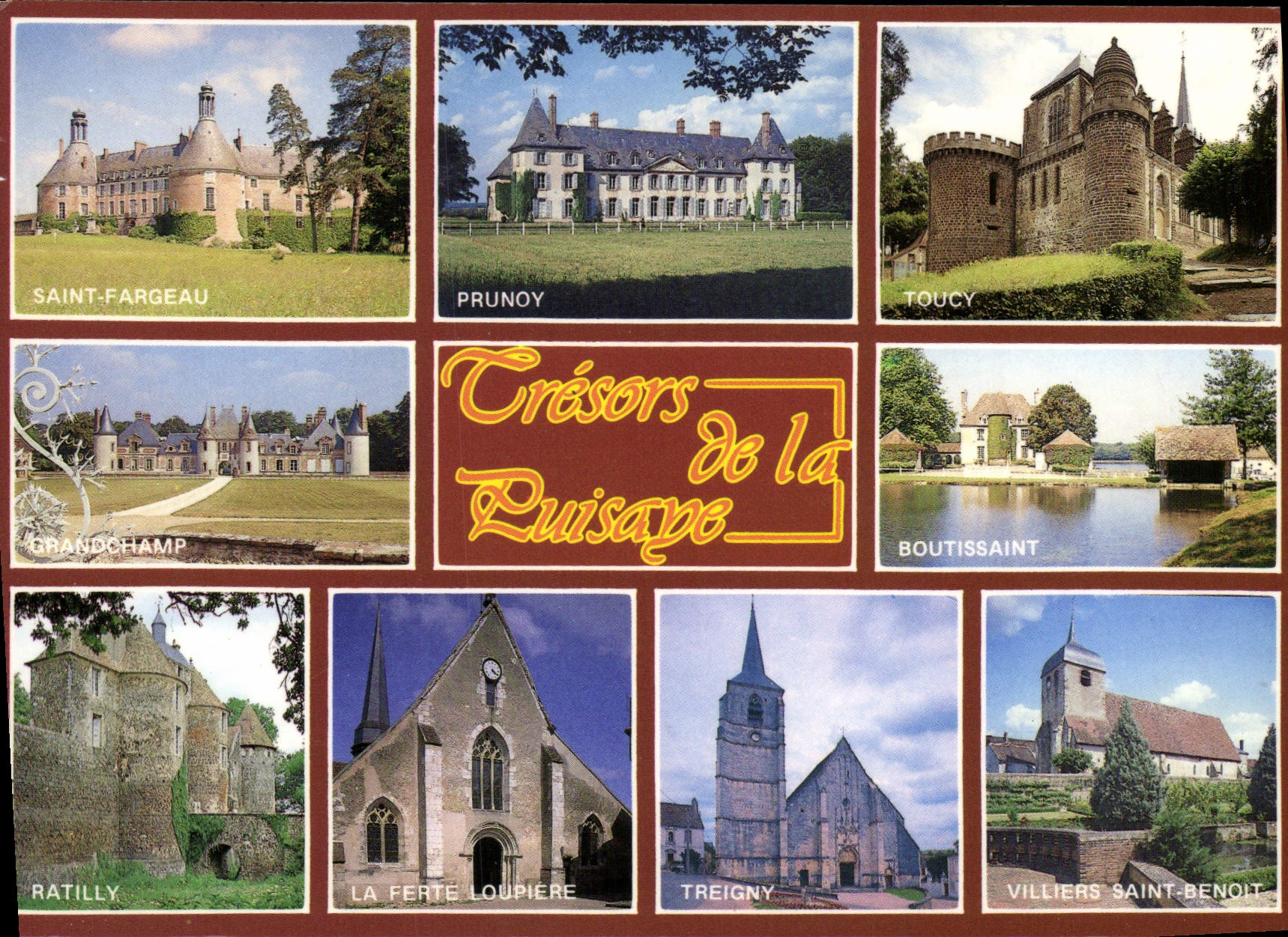Trésors de la Puisaye — Saint-Fargeau, Prunoy, Toucy, Grandchamp, Boutissaint, Ratilly, La Ferté-Loupière, Treigny, Villiers-Saint-Benoît
