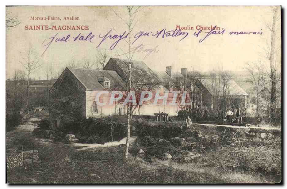 Moulin Chatelain — Sainte-Magnance — Moreau-Fabre, Avallon - Recto
