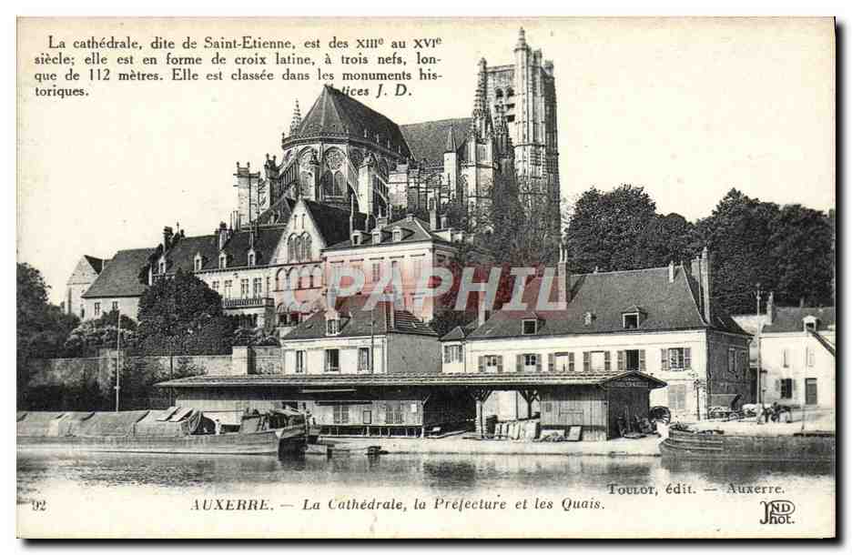 Auxerre — La Cathédrale, la Préfecture et les Quais — Toulor, édit. — Auxerre