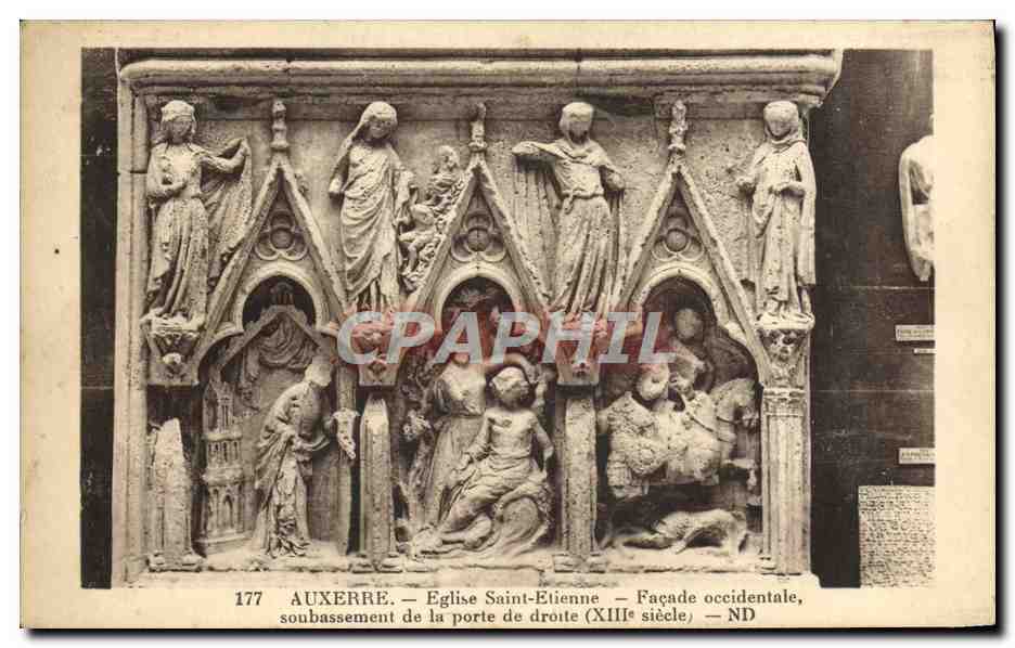 CPA Auxerre Eglise Saint Etienne Facade occidentale soubassement de la porte de droite 