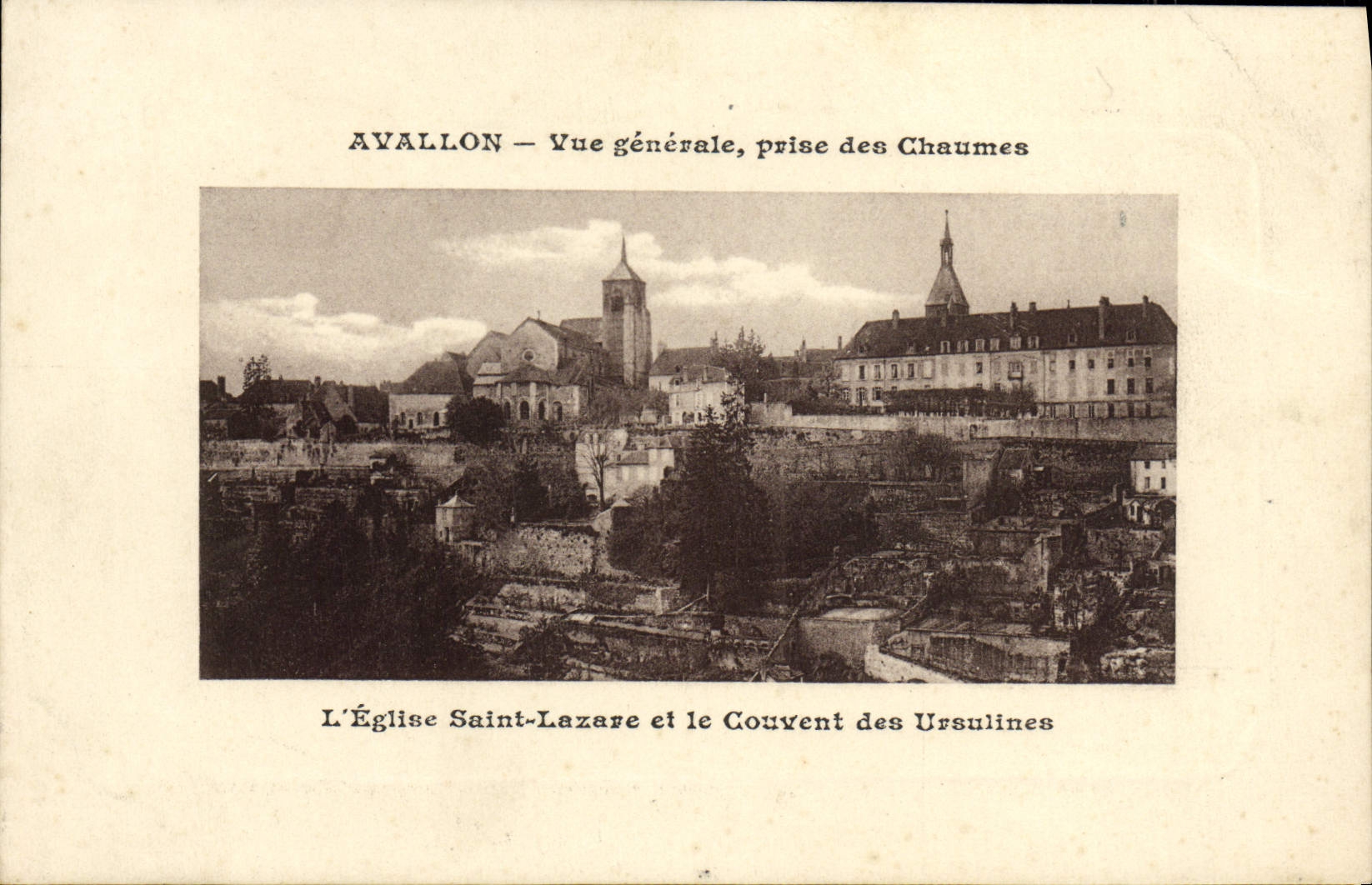 Avallon — Vue générale, prise des Chaumes — Église Saint-Lazare et le Couvent des Ursulines