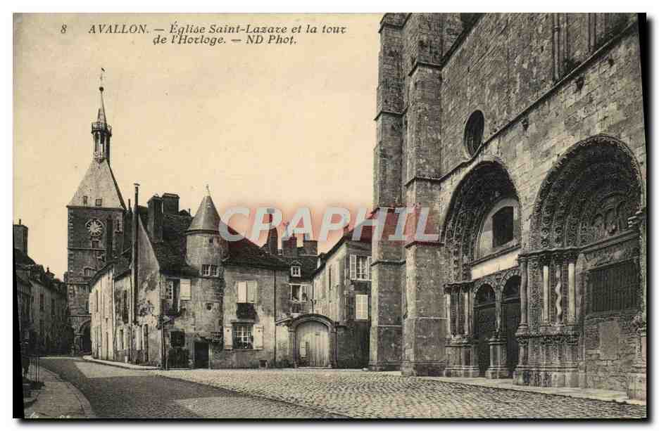 Avallon — Kirche Saint-Lazare und Turm der Uhr — ND Phot.