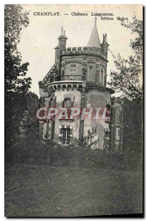 Champlay — Château Longueron — Édition Sápiot