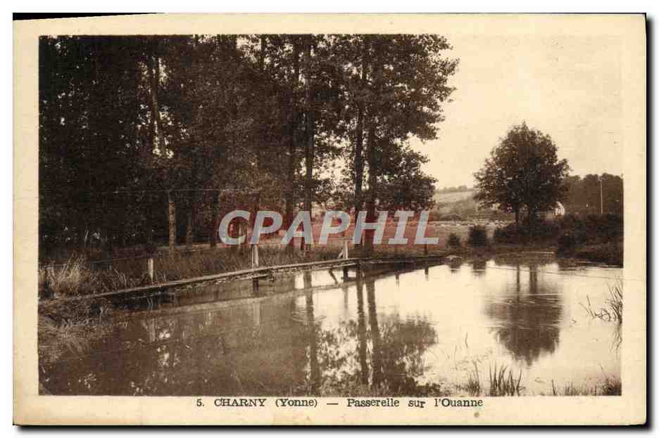 CPA Charny Passerelle Sur l'Ouanne