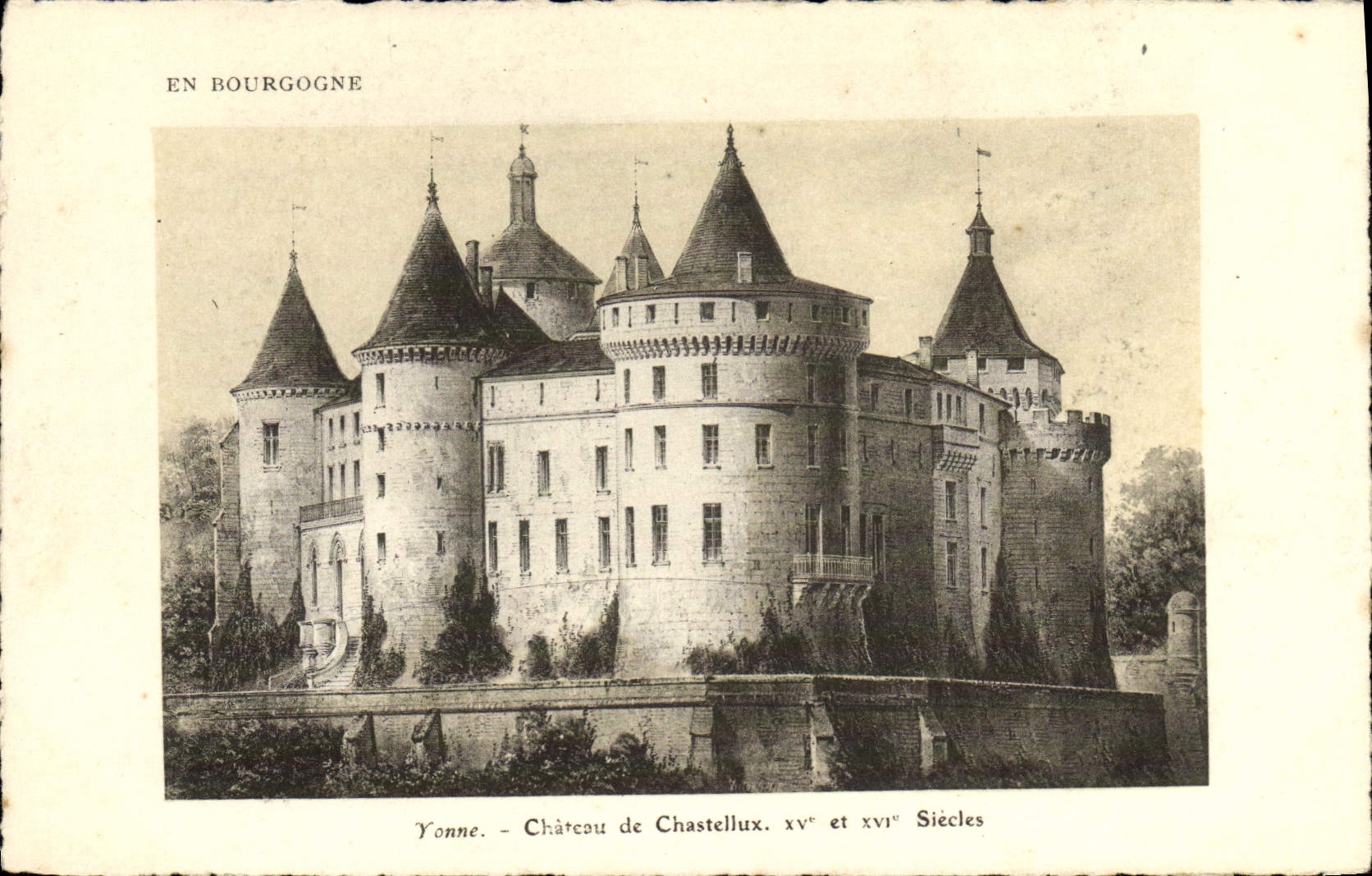 Château de Chastellux — Yonne — XVᵉ et XVIᵉ siècles — Édition Artistique 'SULPRA' Paris