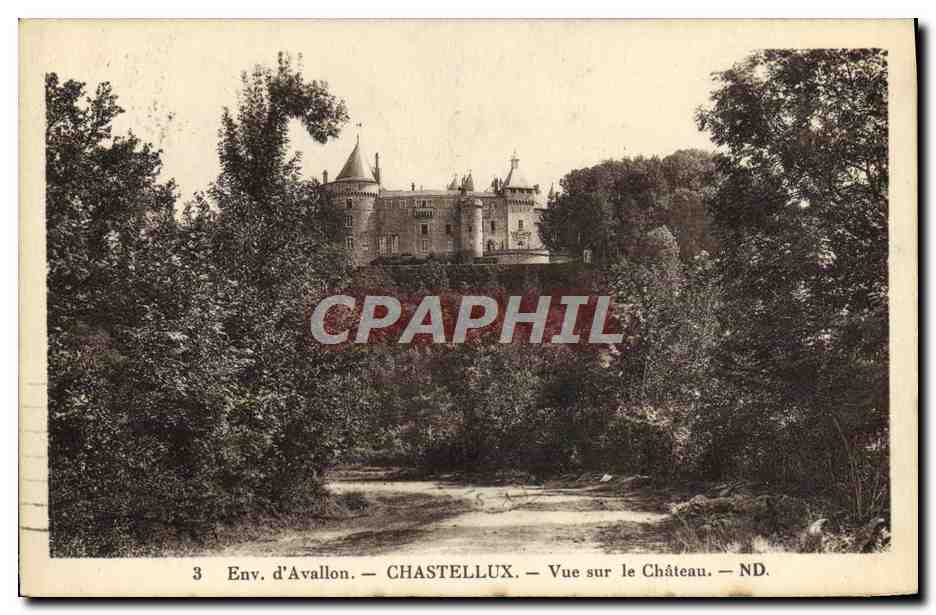 Env. d'Avallon — Chastellux — Vue sur le Château — Édition René, Avallon (38)