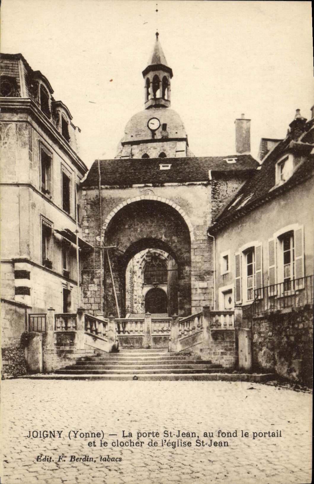 CPA Joigny La Porte St Jean Au Fond Le Portail Et Le Clocher De l'Eglise St Jean