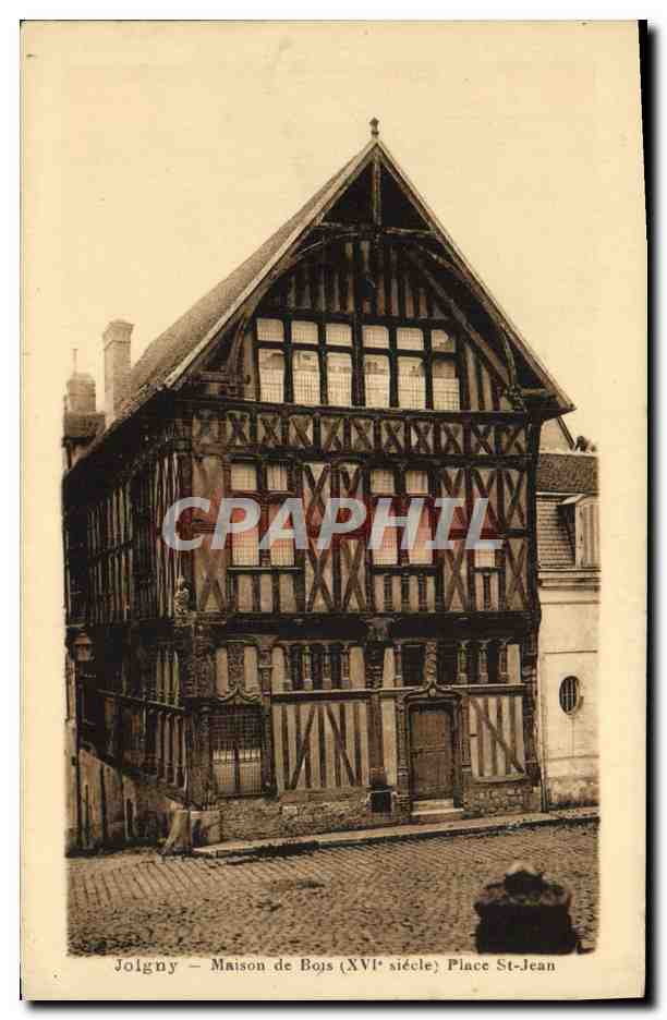 CPA Joigny Maison de Bois 16eme Place St Jean