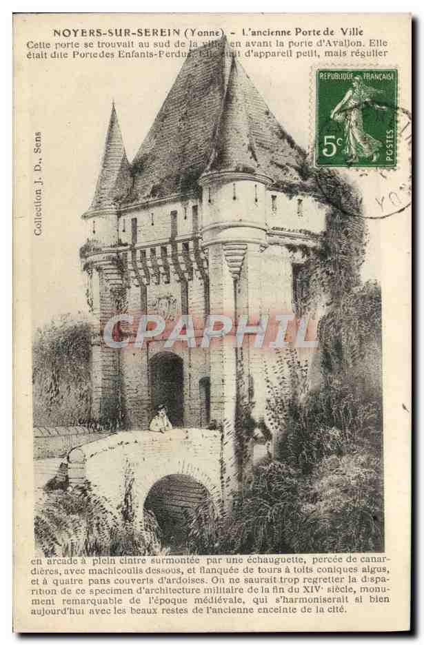 CPA Noyers Sur Serien L'ancienne Porte de Ville