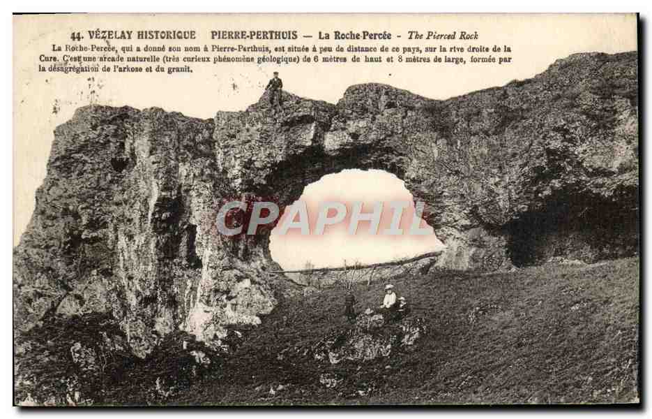 CPA Vezelay Historique Pierre Perthuis La roche Percee