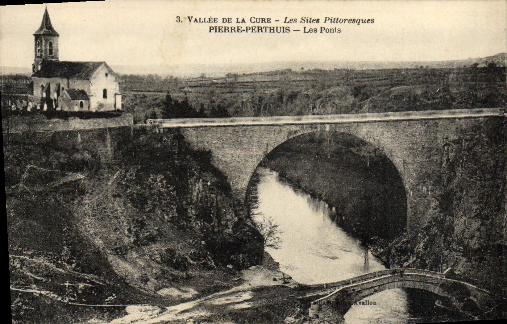 Vallée de la Cure — Les Sites Pittoresques — Pierre-Perthuis — Les Ponts