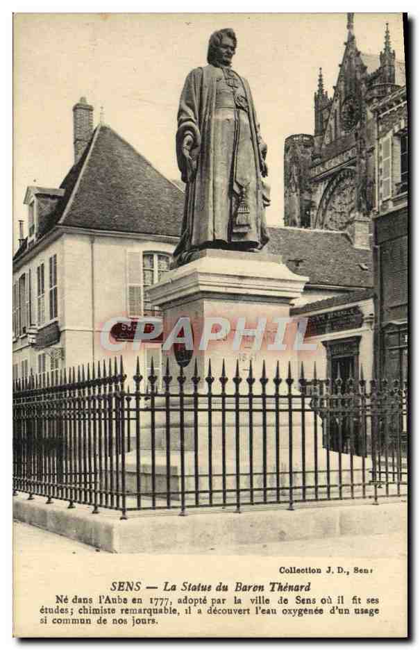 SENS — La Statue du Baron Thénard — Collection J. D., Sens