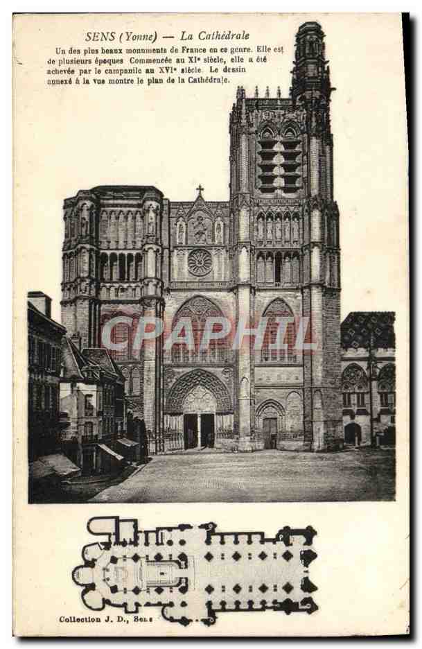 SENS (Yonne) — La Cattedrale — Collection J. D., Sens
