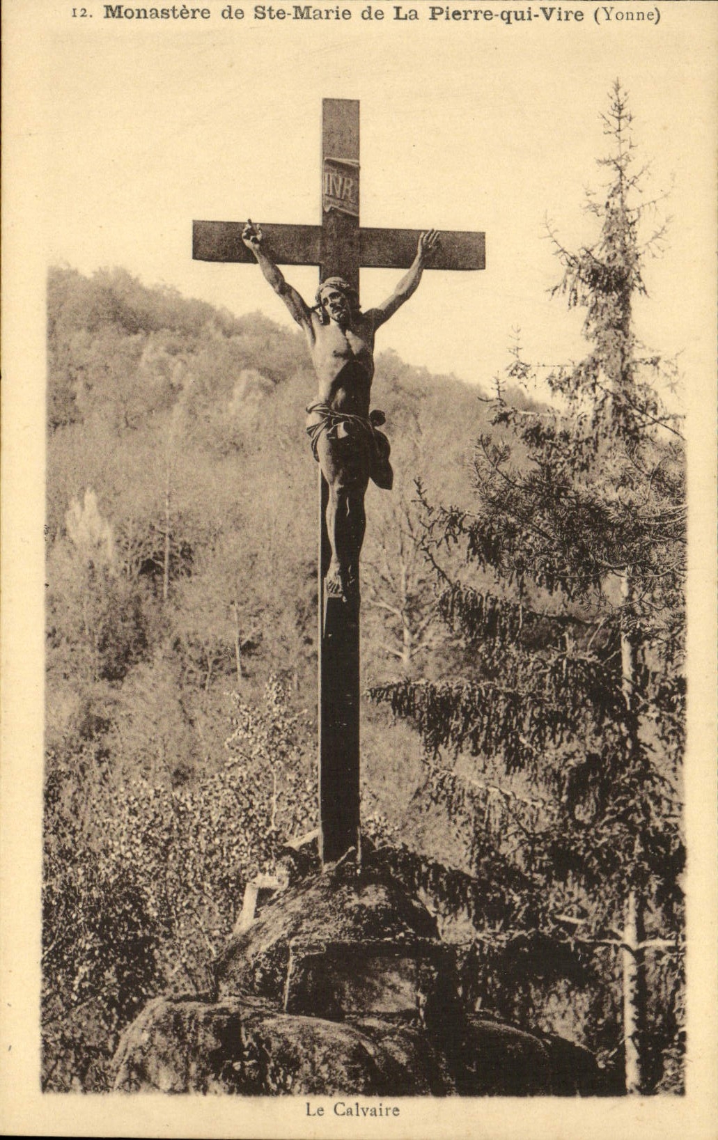 Monastère Ste-Marie de La Pierre-qui-Vire (Yonne) — Calvaire — éditeur non identifié, n° 12