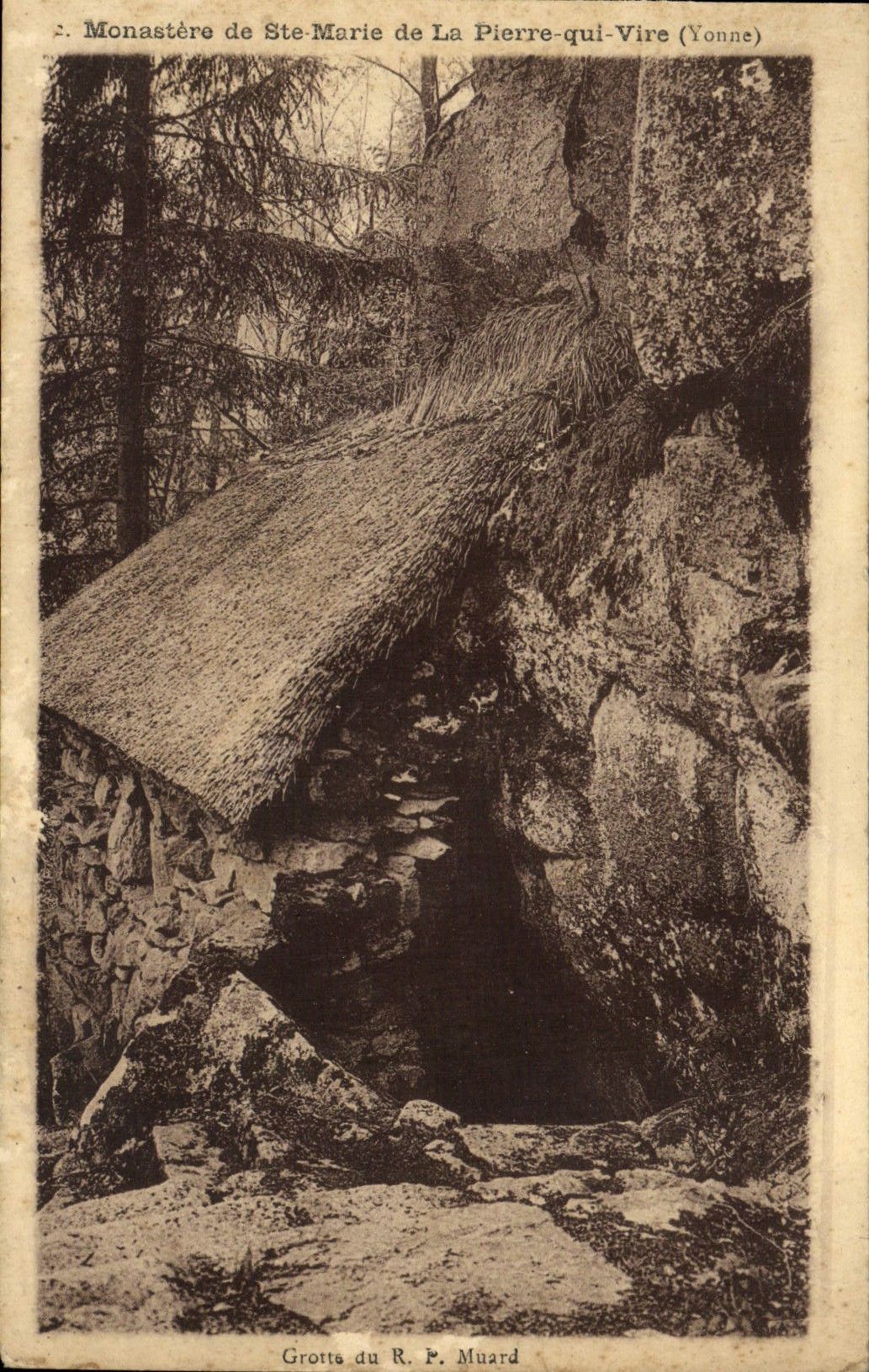 Monastère de Ste-Marie de La Pierre-qui-Vire (Yonne) — Grotte du R. P. Muard — Henri Toulcoute