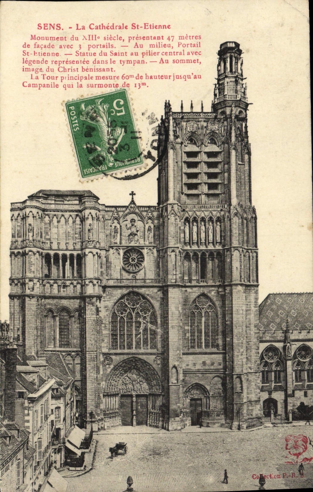 Sens - La Cathédrale Saint-Étienne — Monument du XIIIe siècle, éditeur Collection P.-R. 2