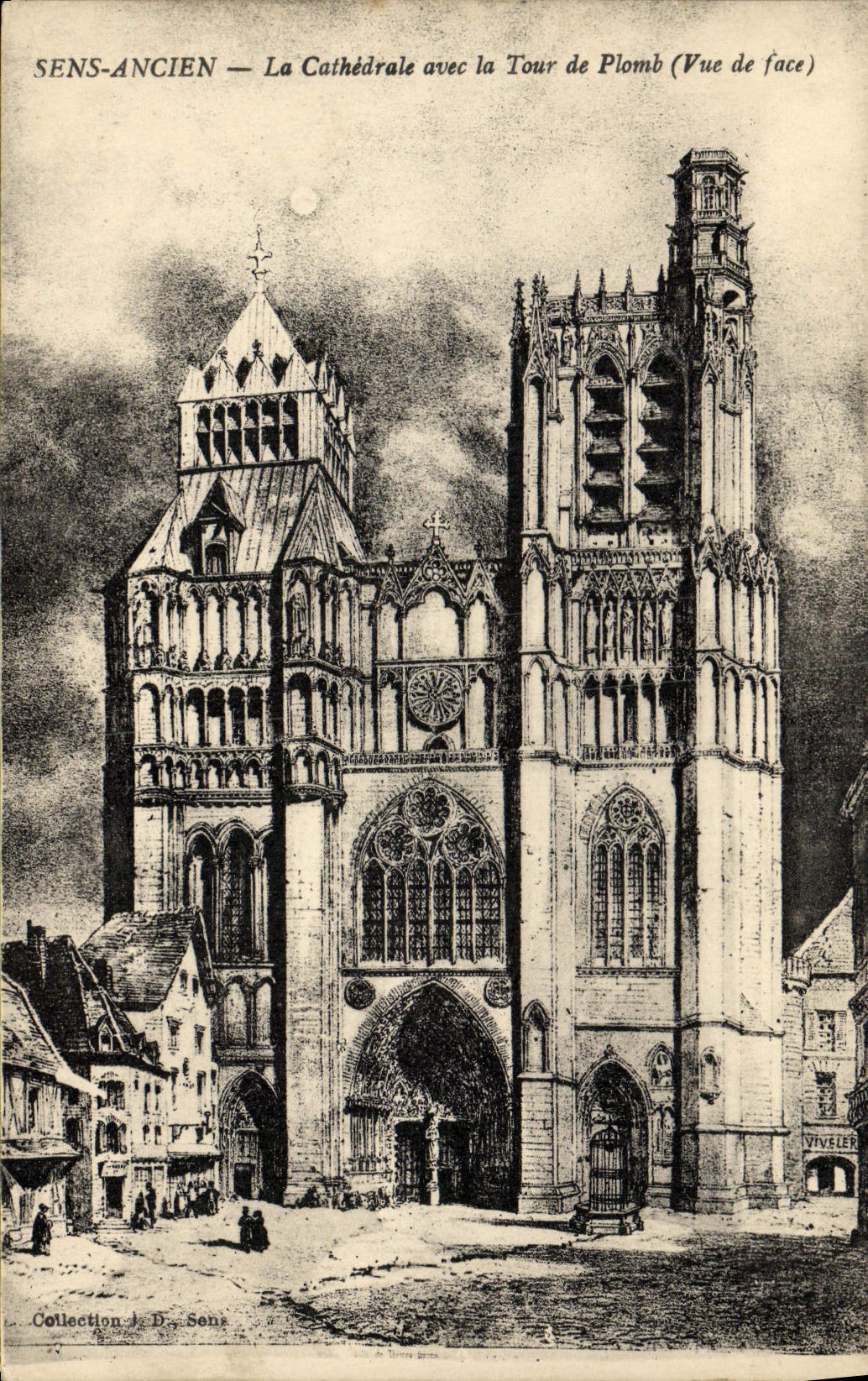 Sens-Ancien — La Cathédrale avec la Tour de Plomb (Vue de face) — Collection D. Sens