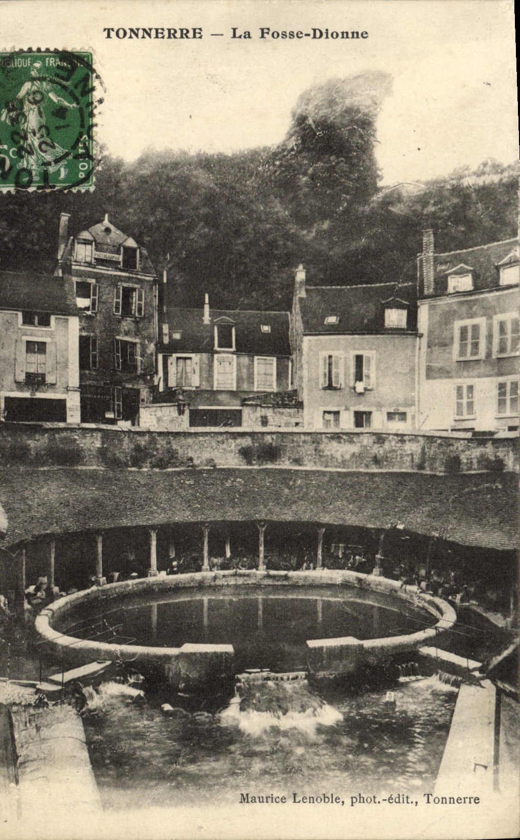 Tonnerre — La Fosse-Dionne — Maurice Lenoble, photographer-publisher, Tonnerre